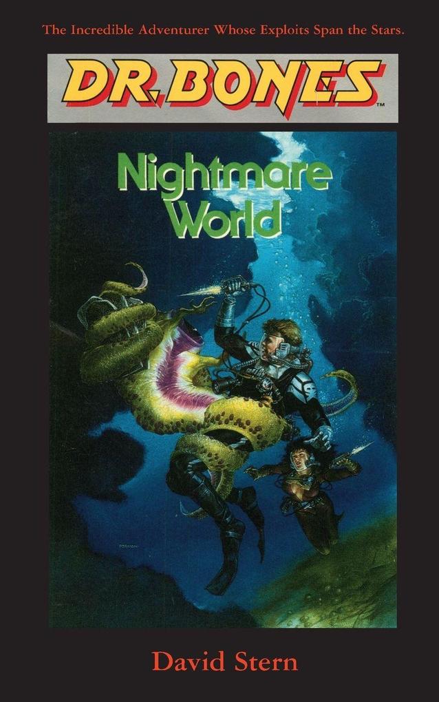 Dr. Bones Nightmare World