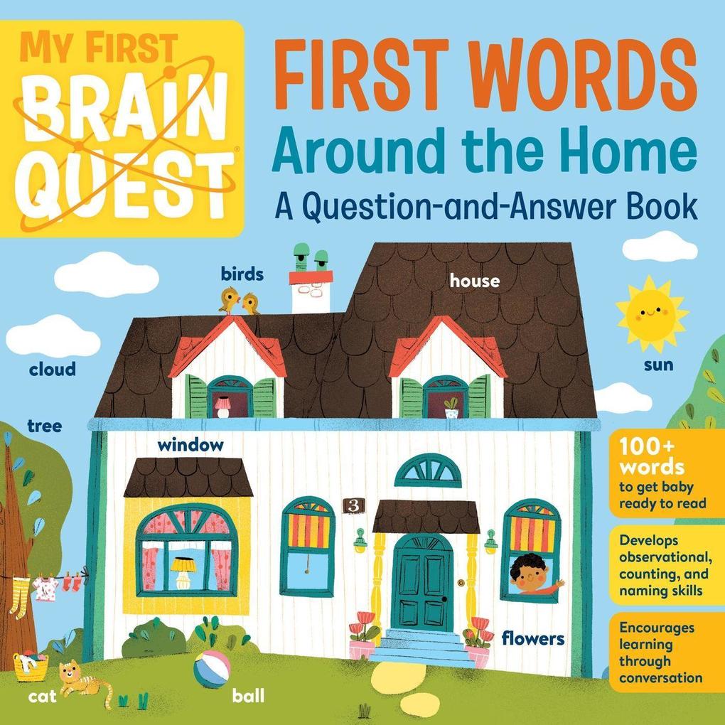 Image of My First Brain Quest First Words: Around the Home: A Question-And-Answer Book