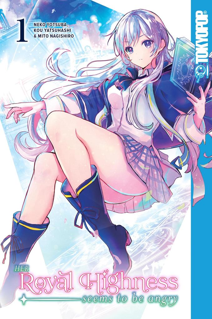 Her Royal Highness Seems to Be Angry Volume 1