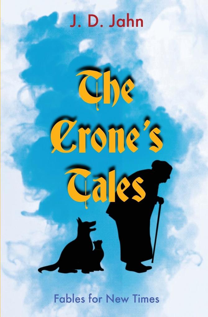 The Crone‘s Tales