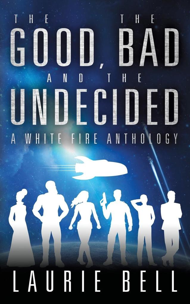The Good the Bad and the Undecided