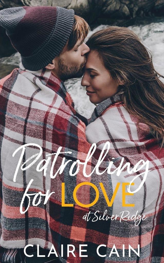 Patrolling for Love at Silver Ridge