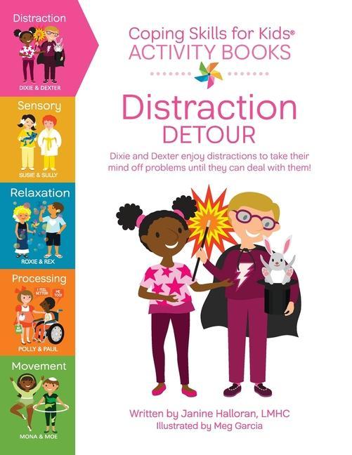 Coping Skills for Kids Activity Books: Distraction Detour