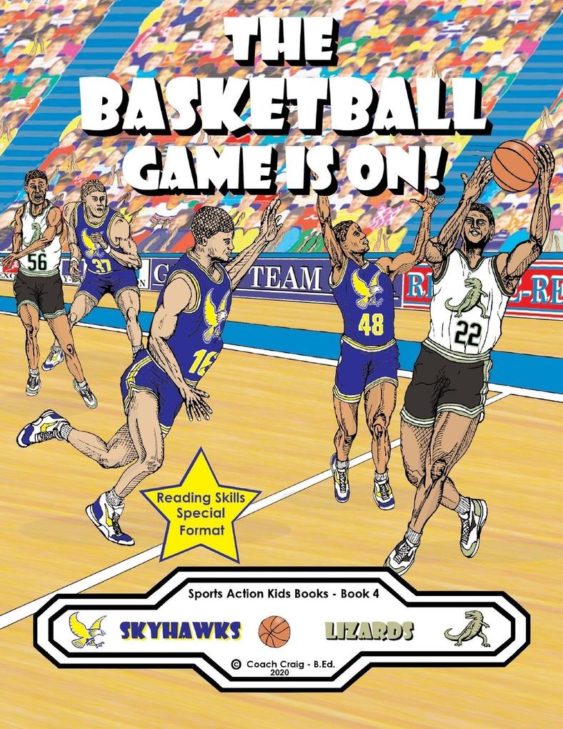 The Basketball Game Is On!