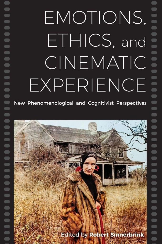 Emotions Ethics and Cinematic Experience