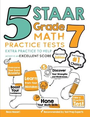 5 STAAR Grade 7 Math Practice Tests: Extra Practice to Help Achieve an Excellent Score