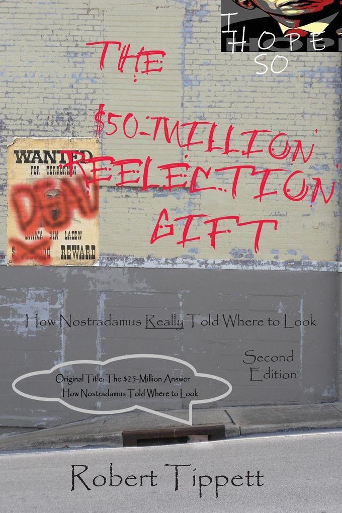 The $50-Million Reelection Gift