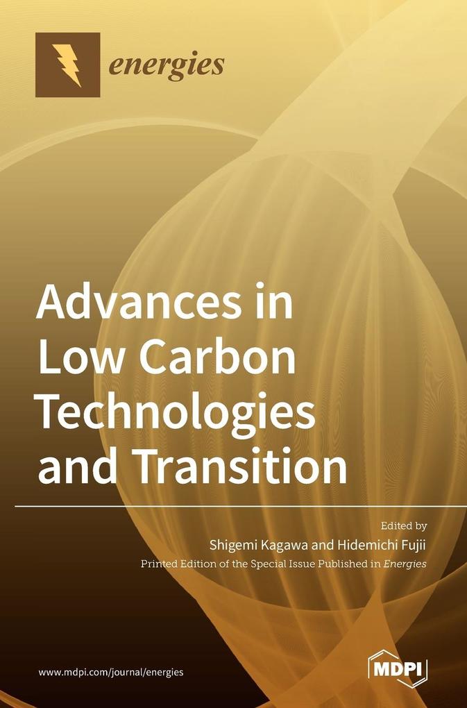 Advances in Low Carbon Technologies and Transition
