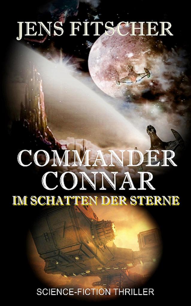 Commander Connar (Im Schatten der Sterne)