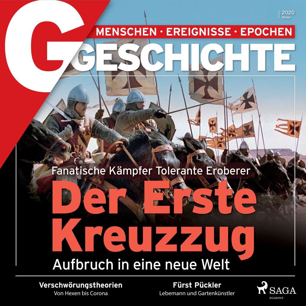 G/GESCHICHTE - Der Erste Kreuzzug - Aufbruch in eine neue Welt