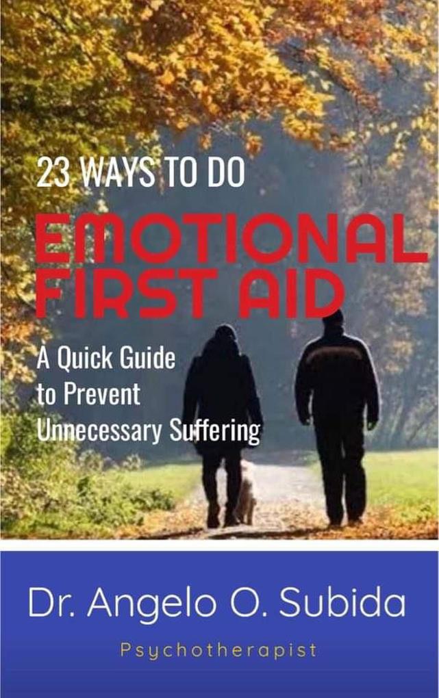 23 Ways to Do Emotional First-Aid