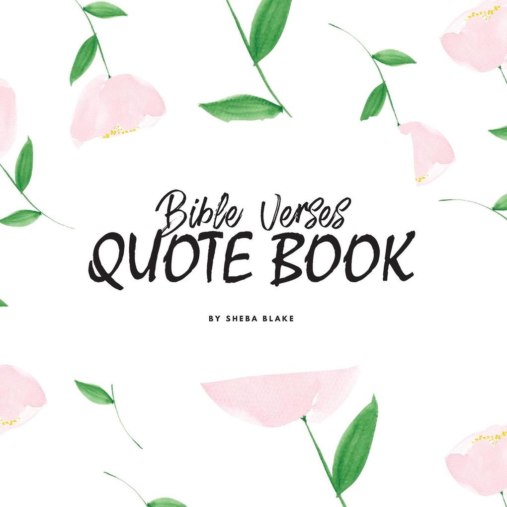 Bible Verses Quote Book on Abundance (ESV) - Inspiring Words in Beautiful Colors (8.5x8.5 Softcover)