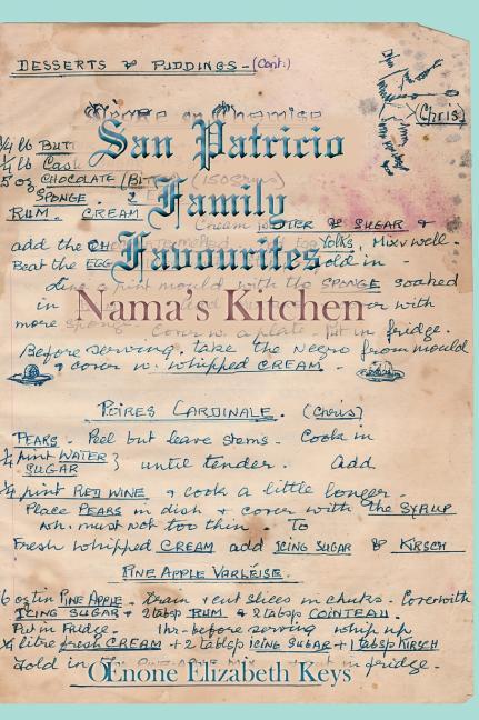 San Patricio Family Favourites: Nama‘s Kitchen