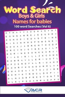 Word Search: Boy and Girls Names Vol 6