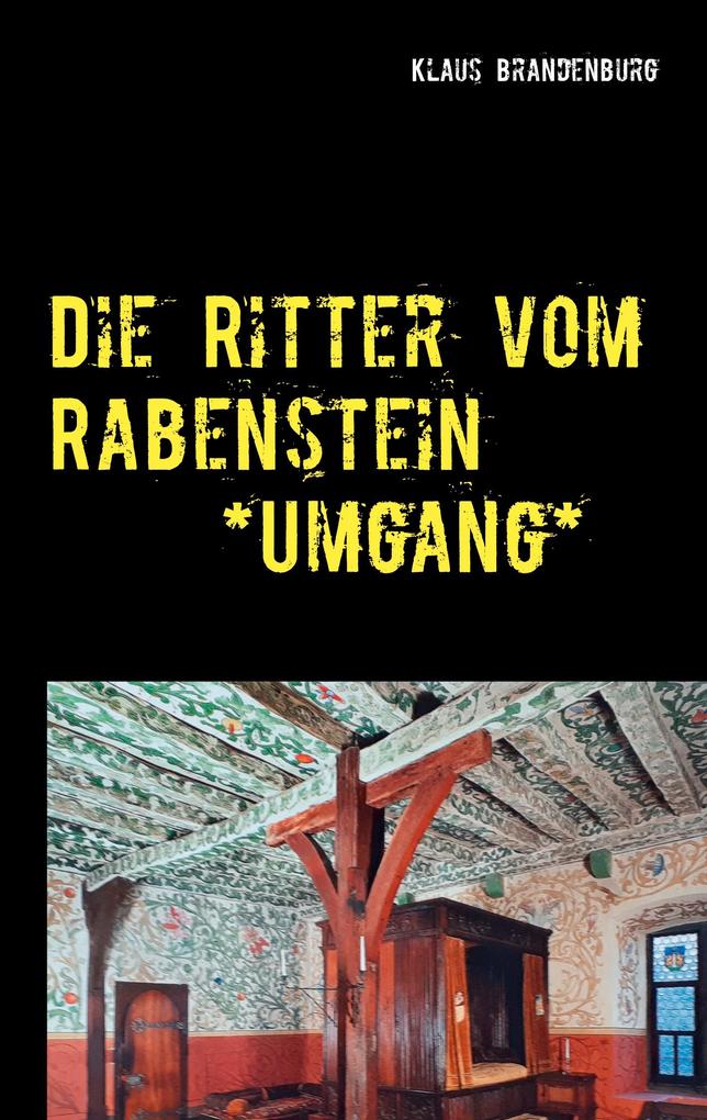 Image of Die Ritter vom Rabenstein