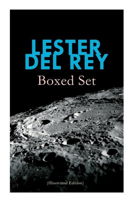 Lester del Rey - Boxed Set (Illustrated Edition): Badge of Infamy The Sky Is Falling Police Your Planet Pursuit Victory Let‘em Breathe Space