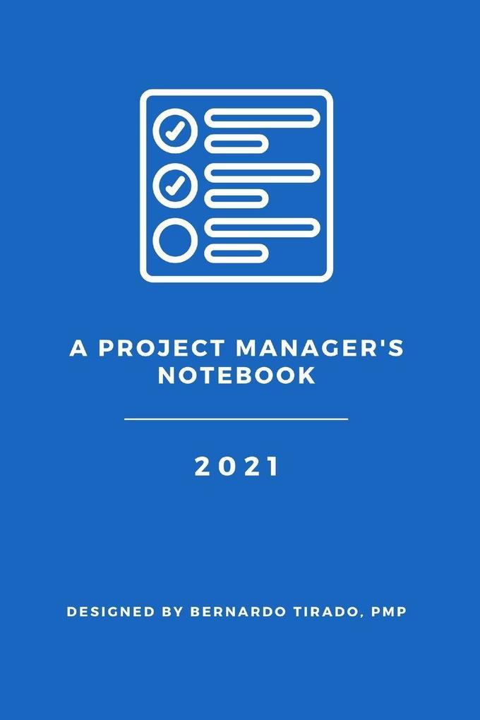 A Project Manager's Notebook