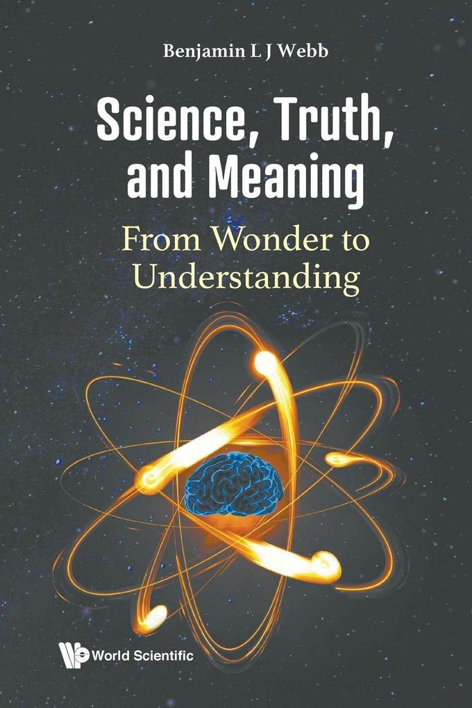 SCIENCE TRUTH AND MEANING