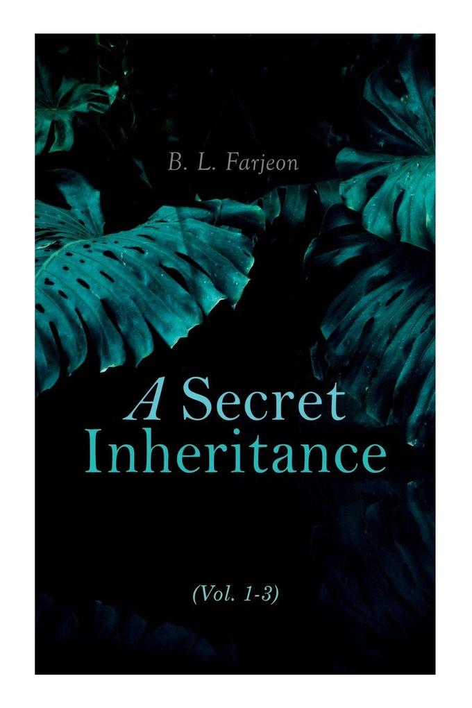 A Secret Inheritance (Vol. 1-3)