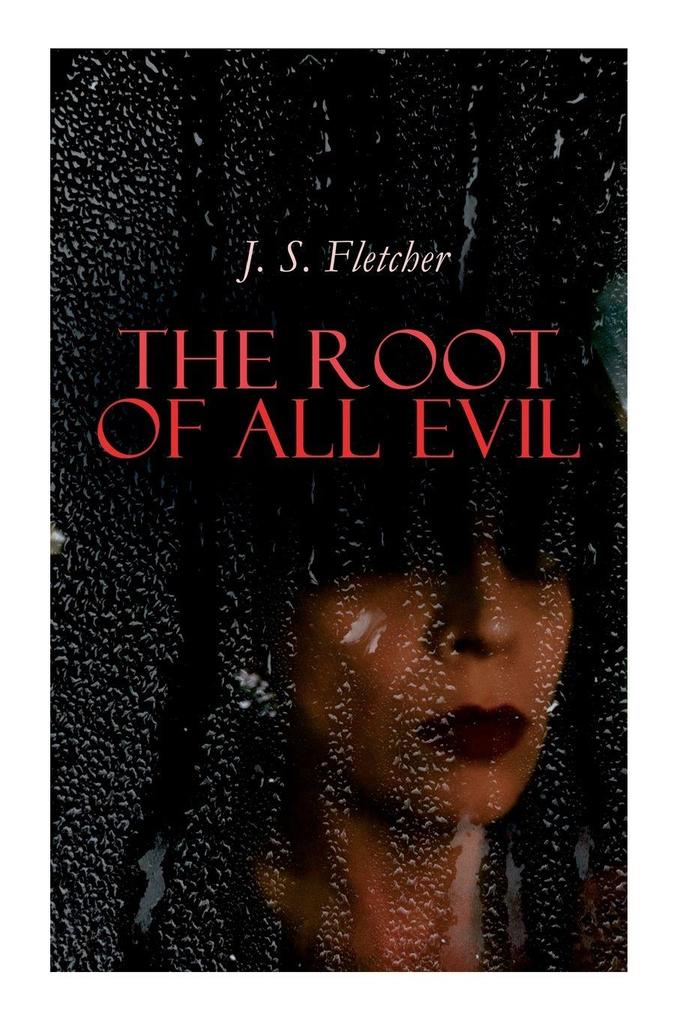 The Root of All Evil