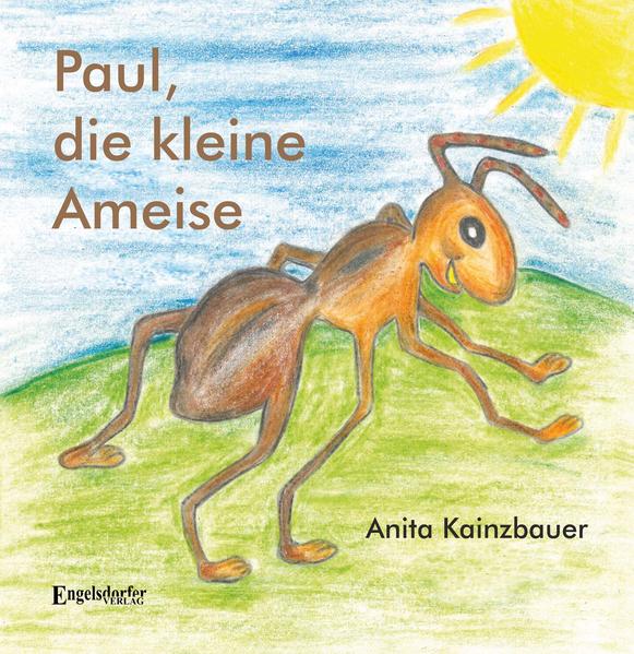 Image of Paul die kleine Ameise