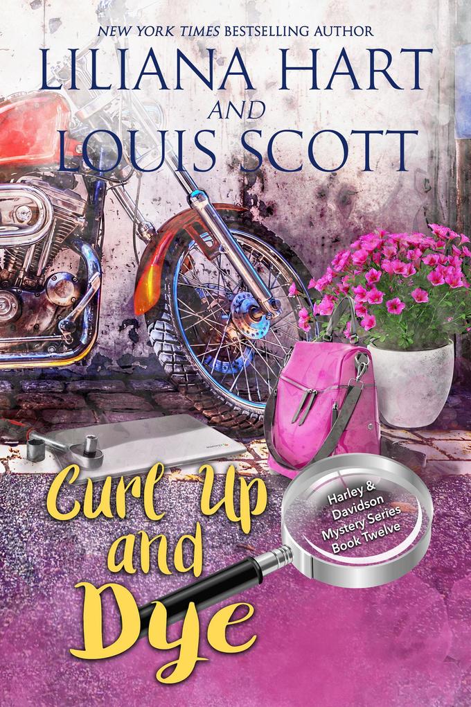 Curl Up And Dye (Book 12)