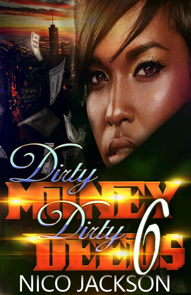 Dirty Money Dirty Deeds: Episode 6