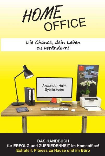 Image of HOMEOFFICE - Die Chance dein Leben zu verändern!