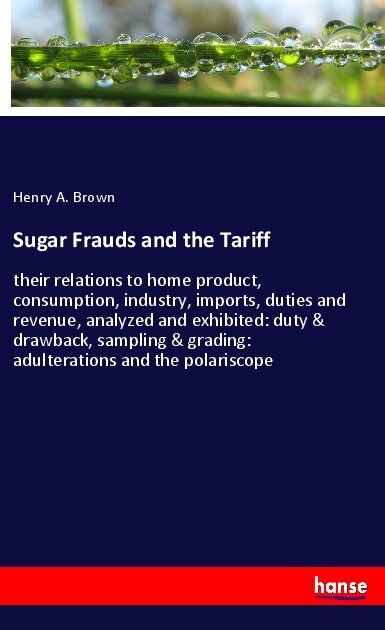 Sugar Frauds and the Tariff