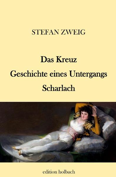 Image of Das Kreuz. Geschichte eines Untergangs. Scharlach