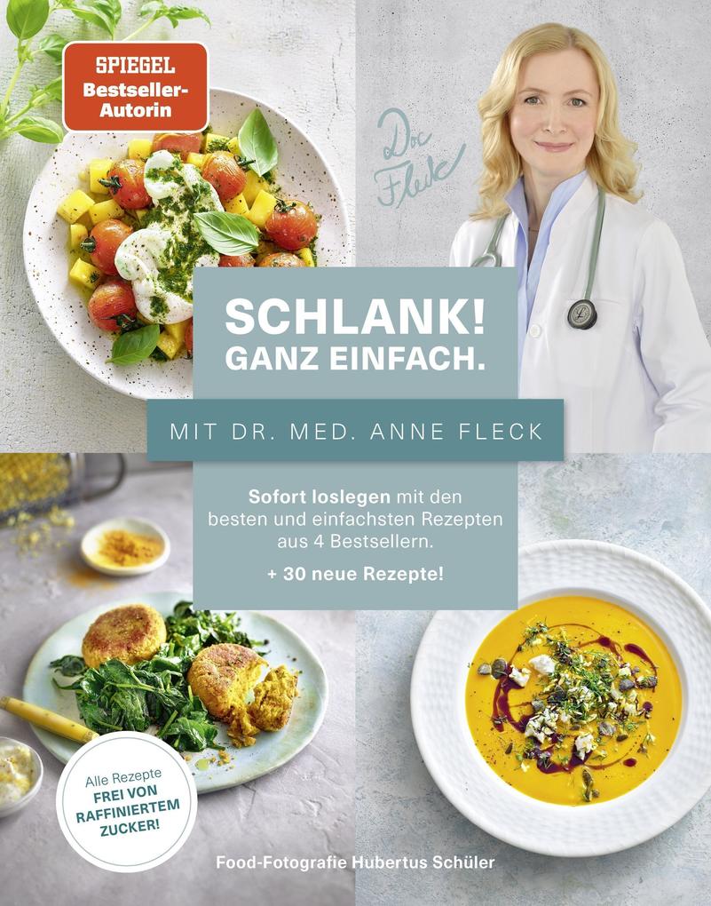 Becker Joest Volk Verlag Schlank! Ganz Einfach. - Mit Dr. Med. Anne Fleck