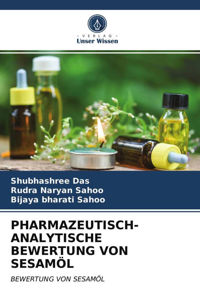 PHARMAZEUTISCH-ANALYTISCHE BEWERTUNG VON SESAMÖL