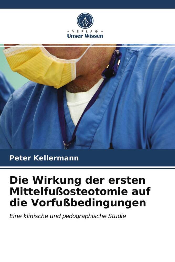Die Wirkung der ersten Mittelfußosteotomie auf die Vorfußbedingungen