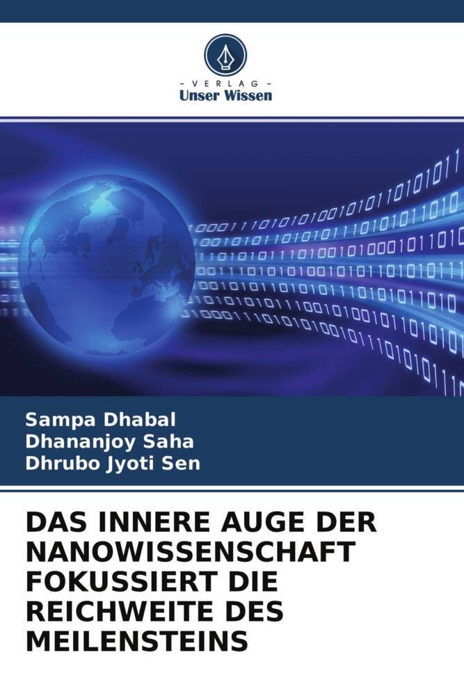 DAS INNERE AUGE DER NANOWISSENSCHAFT FOKUSSIERT DIE REICHWEITE DES MEILENSTEINS