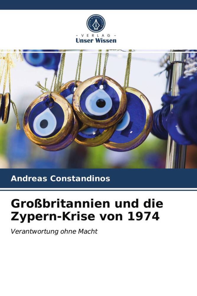 Großbritannien und die Zypern-Krise von 1974