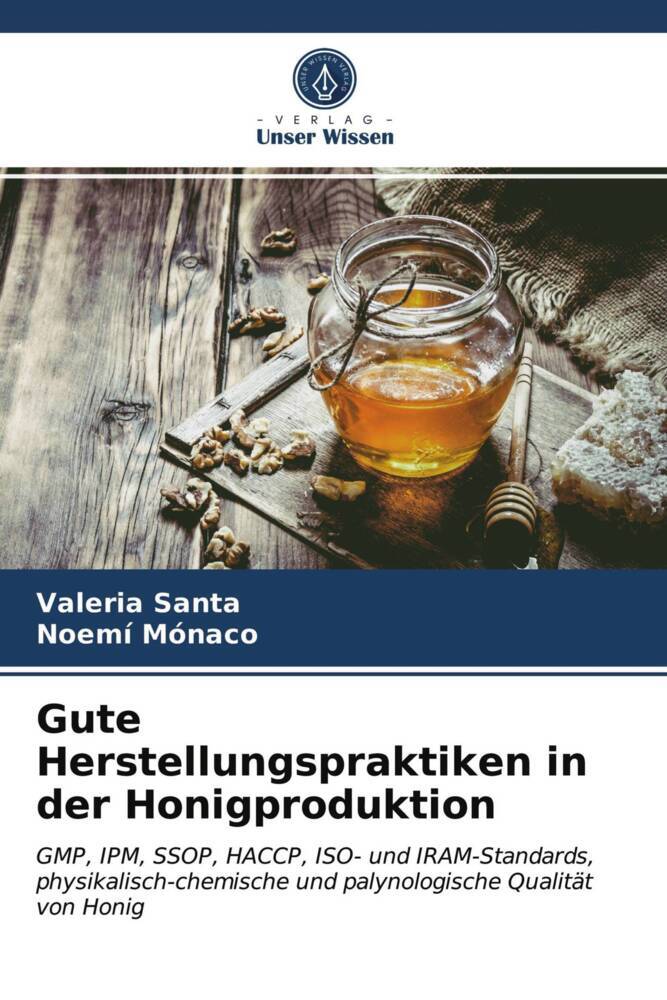 Gute Herstellungspraktiken in der Honigproduktion