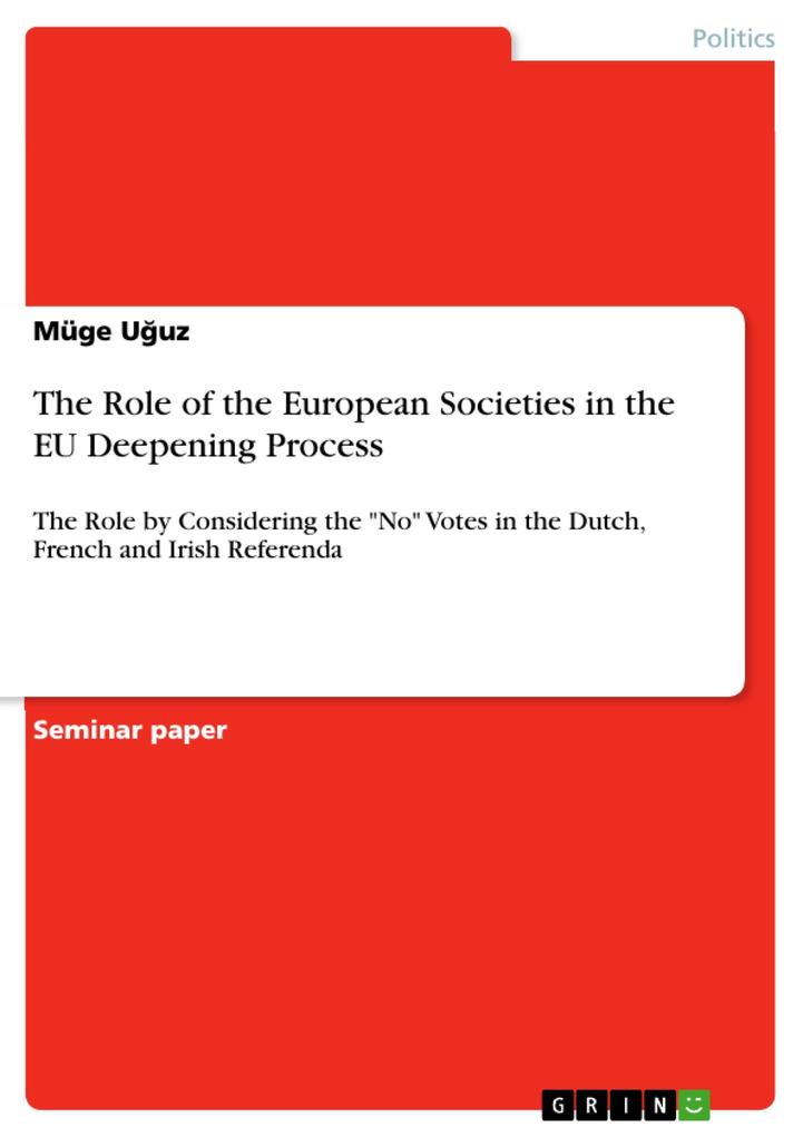 The Role of the European Societies in the EU Deepening Process