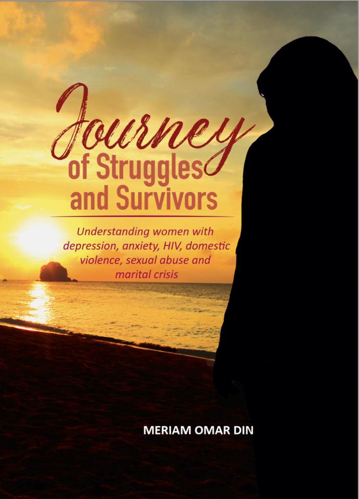 Journey of Struggles and Survivors