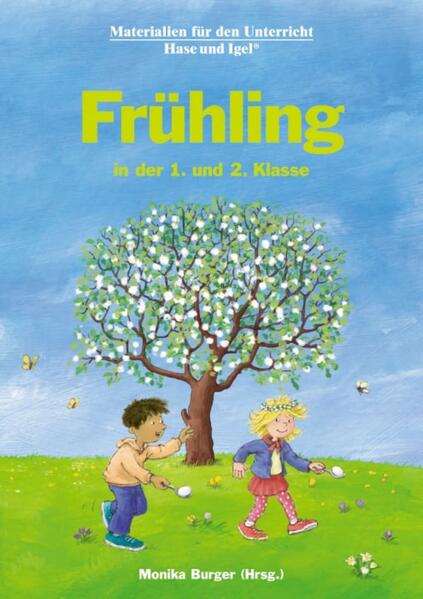 Frühling in der 1. und 2. Klasse. Neuausgabe