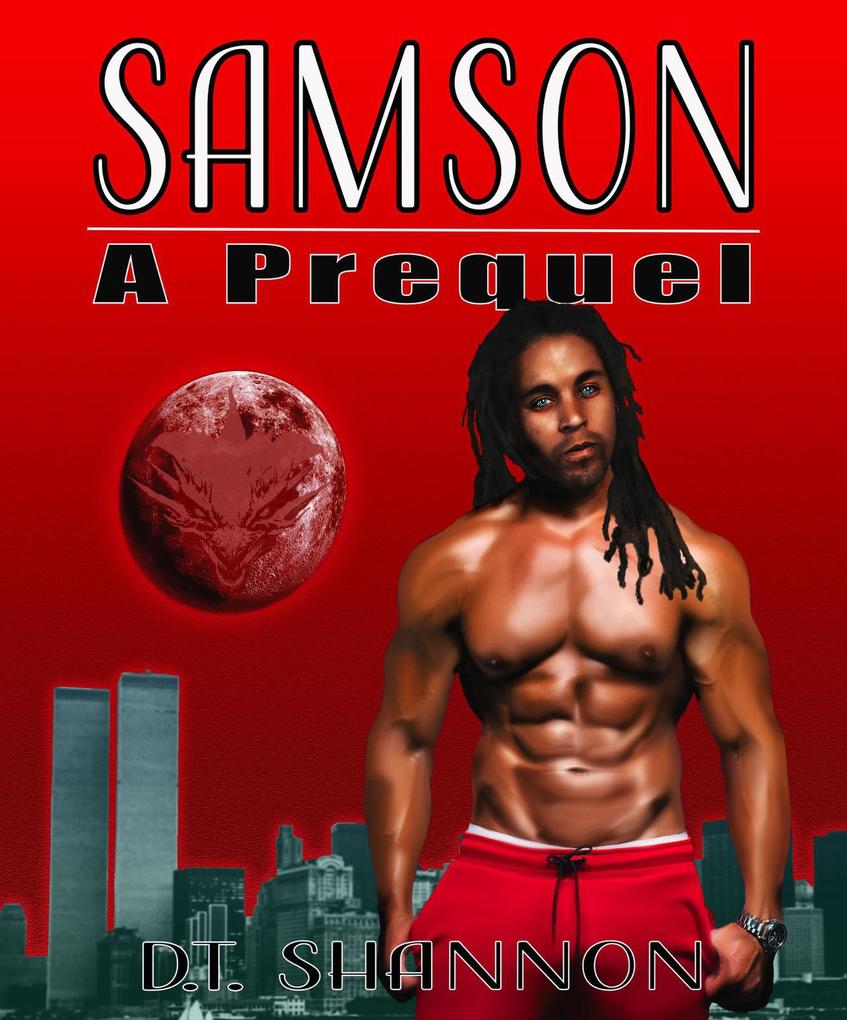 Samson: The Prequel