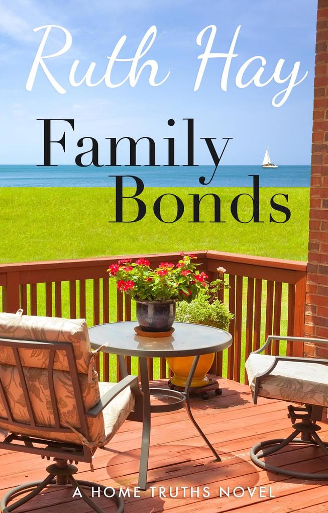 Family Bonds (Home Truths #3)