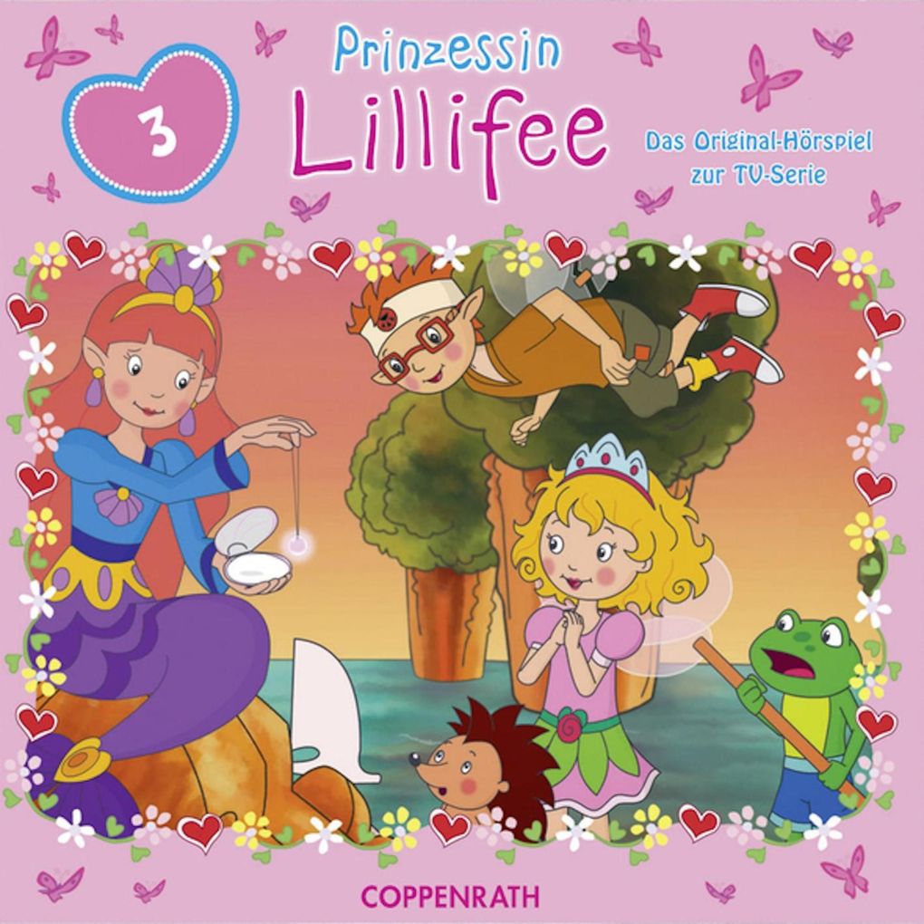 Prinzessin Lillifee Folge 03: Das Hörspiel zur TV-Serie