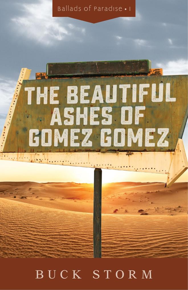 Beautiful Ashes of Gomez Gomez