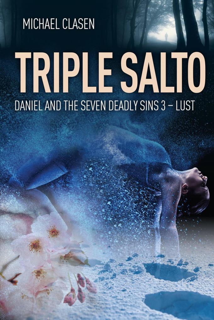 Triple Salto (Daniel and the Deadly Sins #1)