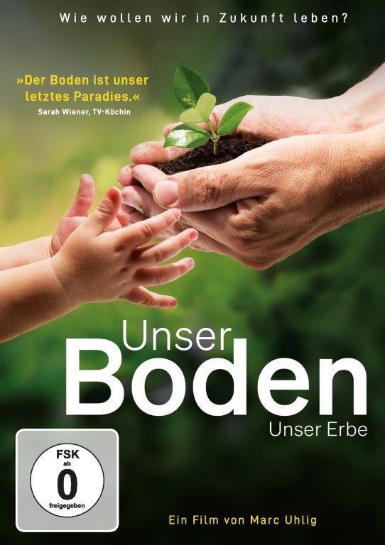 Unser Boden unser Erbe