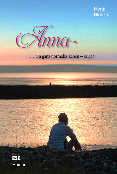 Anna ... ein ganz normales Leben oder?