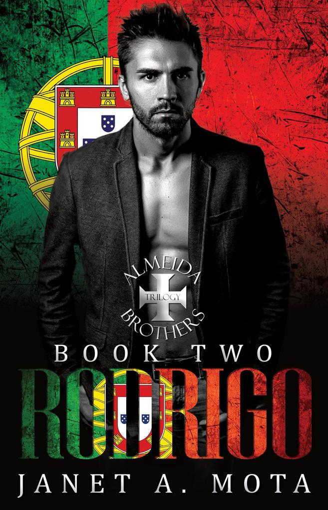 Rodrigo (The Almeida Brothers: Book 2 - Social Rejects Syndicate)
