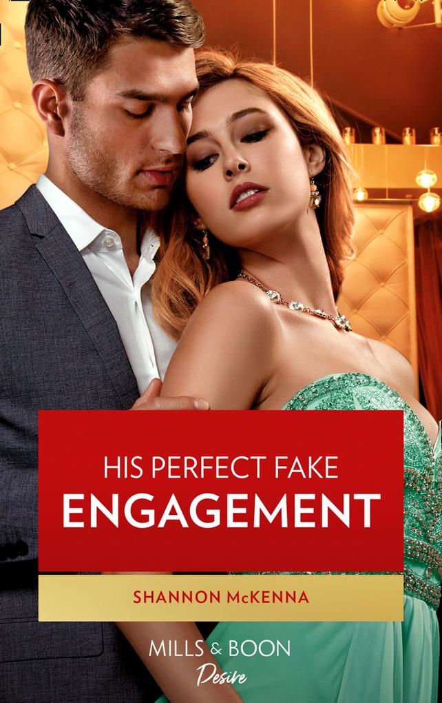His Perfect Fake Engagement