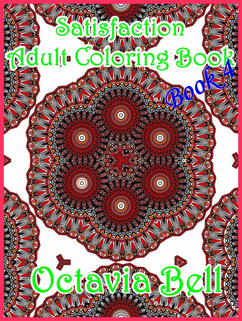 Satisfaction Adult Coloring Book eBook 4