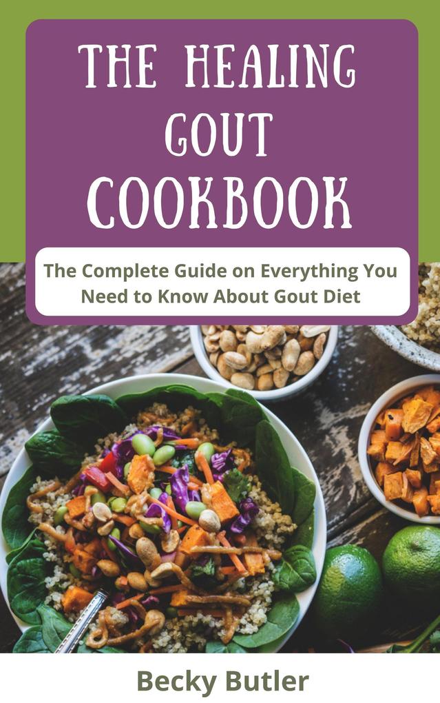 The Healing Gout Cookbook
